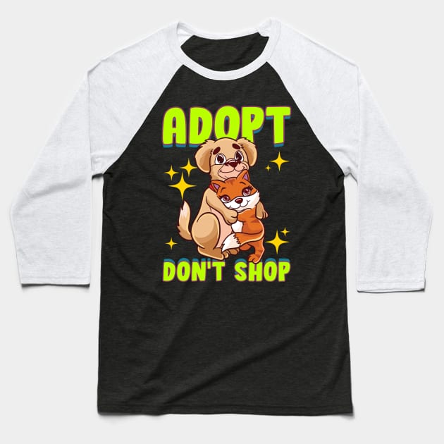 Cute Cat & Dog Adopt Don't Shop Baseball T-Shirt by theperfectpresents